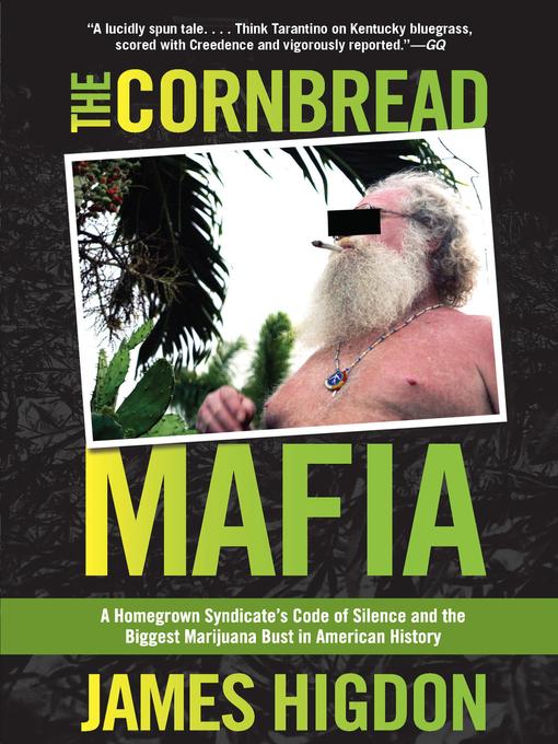 Title details for Cornbread Mafia by James Higdon - Wait list